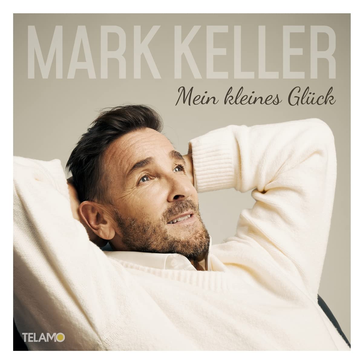 Mark Keller – Mein kleines Glück